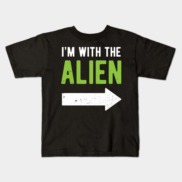 Halloween I'm With The Alien Funny Matching Part 1 Kids T-Shirt by Hasibit